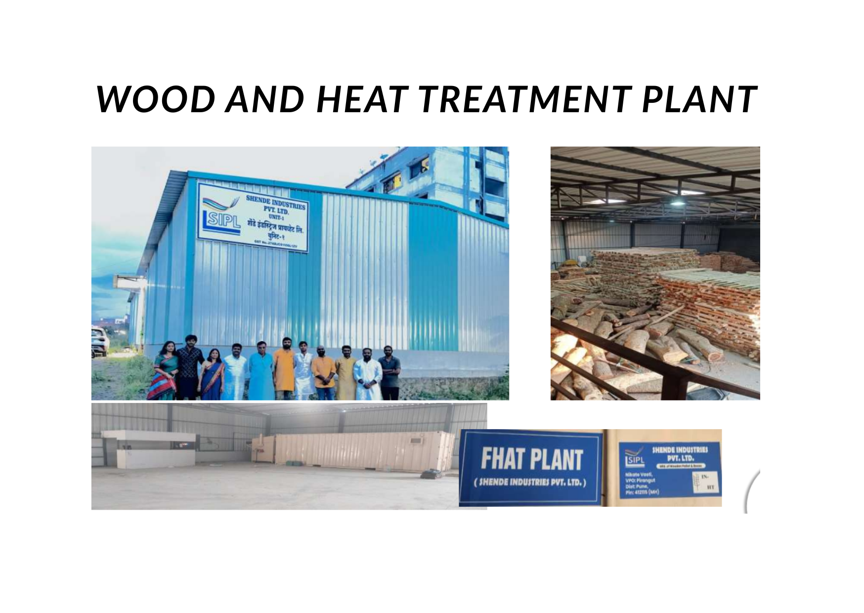 Wood and Heat Treatment Plant